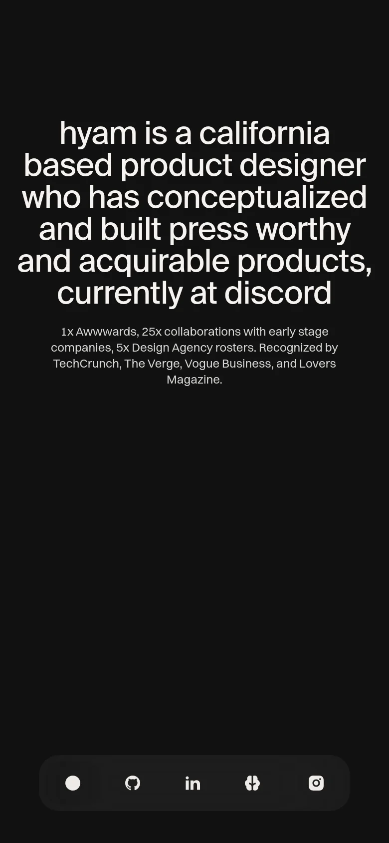 The mobile version maintains the minimalist dark aesthetic with a centered layout. The large headline and achievement text are stacked vertically to fit the narrow screen, and the social media navigation pill remains fixed at the bottom of the viewport.