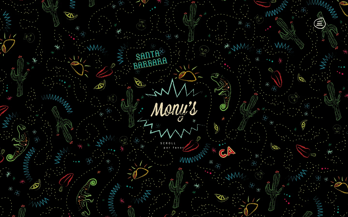 The desktop homepage features a dark background filled with colorful, hand-drawn illustrations of tacos, cacti, peppers, and iguanas. A central jagged white shape contains the brand name 'Mony's' in a stylized font, surrounded by the text 'SANTA BARBARA' and 'SCROLL por favor'.