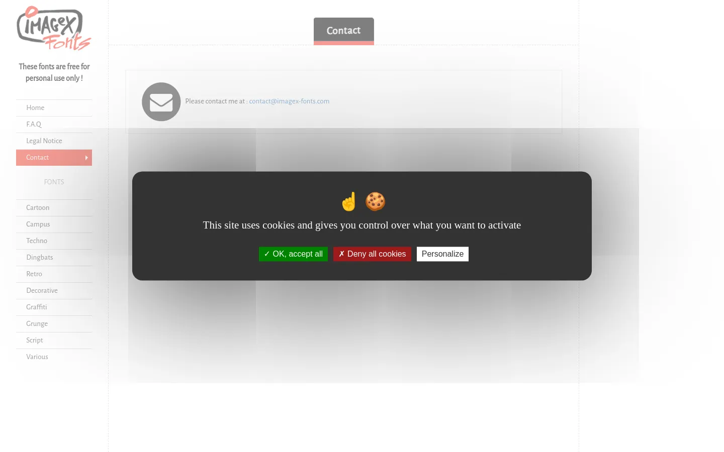 The desktop Contact page features a white background with a gray sidebar on the left containing the ImageX Fonts logo and navigation links. The main content area displays a centered 'Contact' heading, a large email icon, and the contact email address, all partially obscured by a large dark gray cookie consent pop-up in the center.