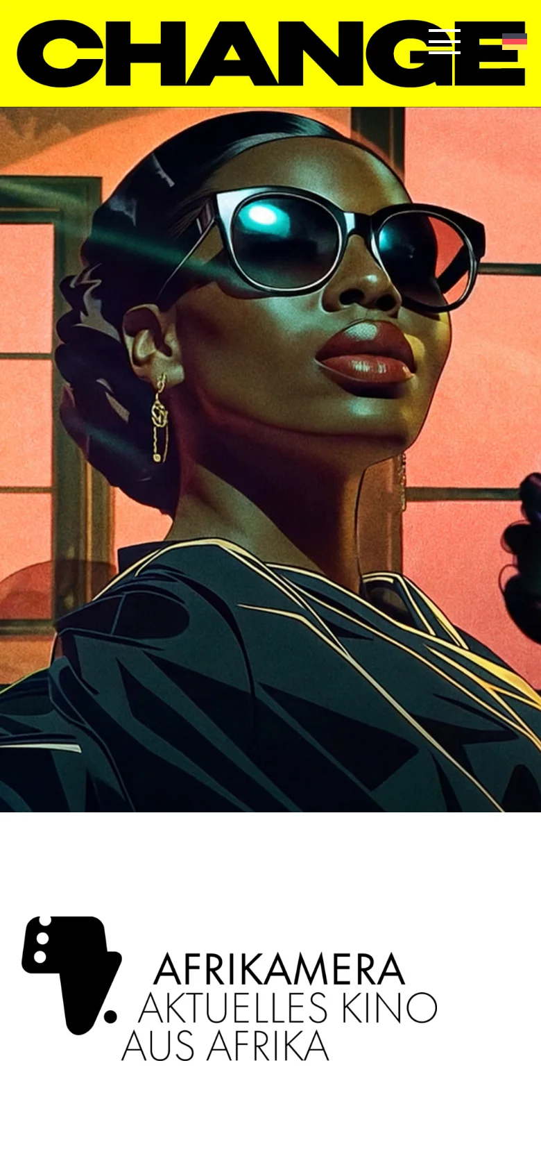 The mobile version presents a vertically stacked layout, starting with a large 'CHANGE' headline in bold black text on a bright yellow background. Below this, a close-up cropped version of the hero image shows one of the women from the desktop version, followed by the AFRIKAMERA logo and the text 'AKTUELLES KINO AUS AFRIKA' on a white background.