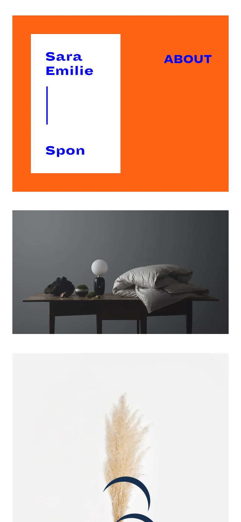 The mobile version maintains the minimalist aesthetic with a bright orange header containing the name 'Sara Emilie Spon' and an 'ABOUT' link. The layout shifts to a single-column view, displaying project images and contact details in a vertical stack.