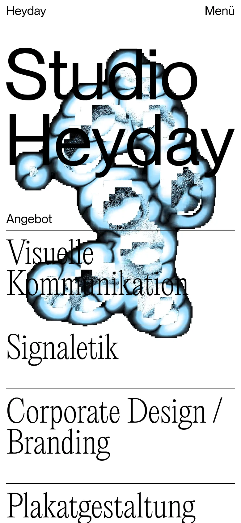 The mobile version presents a vertically stacked layout with the large 'Studio Heyday' headline and abstract blue graphic at the top. Below, the 'Angebot' section lists services like Visuelle Kommunikation, Signaletik, and Corporate Design/Branding as large text links separated by horizontal lines. A simplified 'Menü' button replaces the desktop navigation bar.