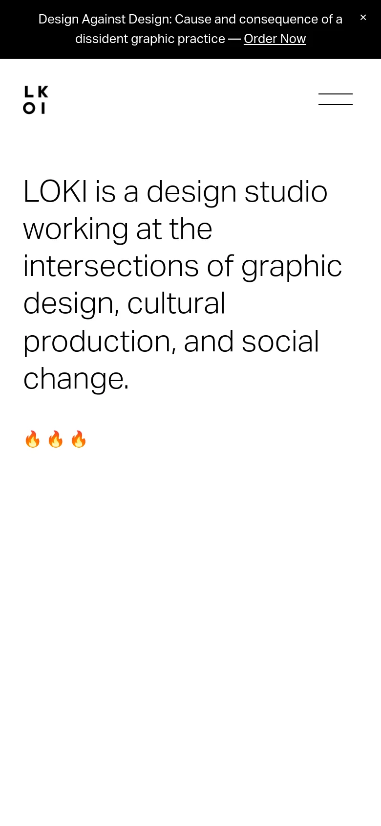 The mobile version maintains the minimalist white and black aesthetic but simplifies the layout for a single-column view. The navigation menu is replaced by a hamburger icon, and the large introductory text and project images are stacked vertically to fit the narrow screen width.