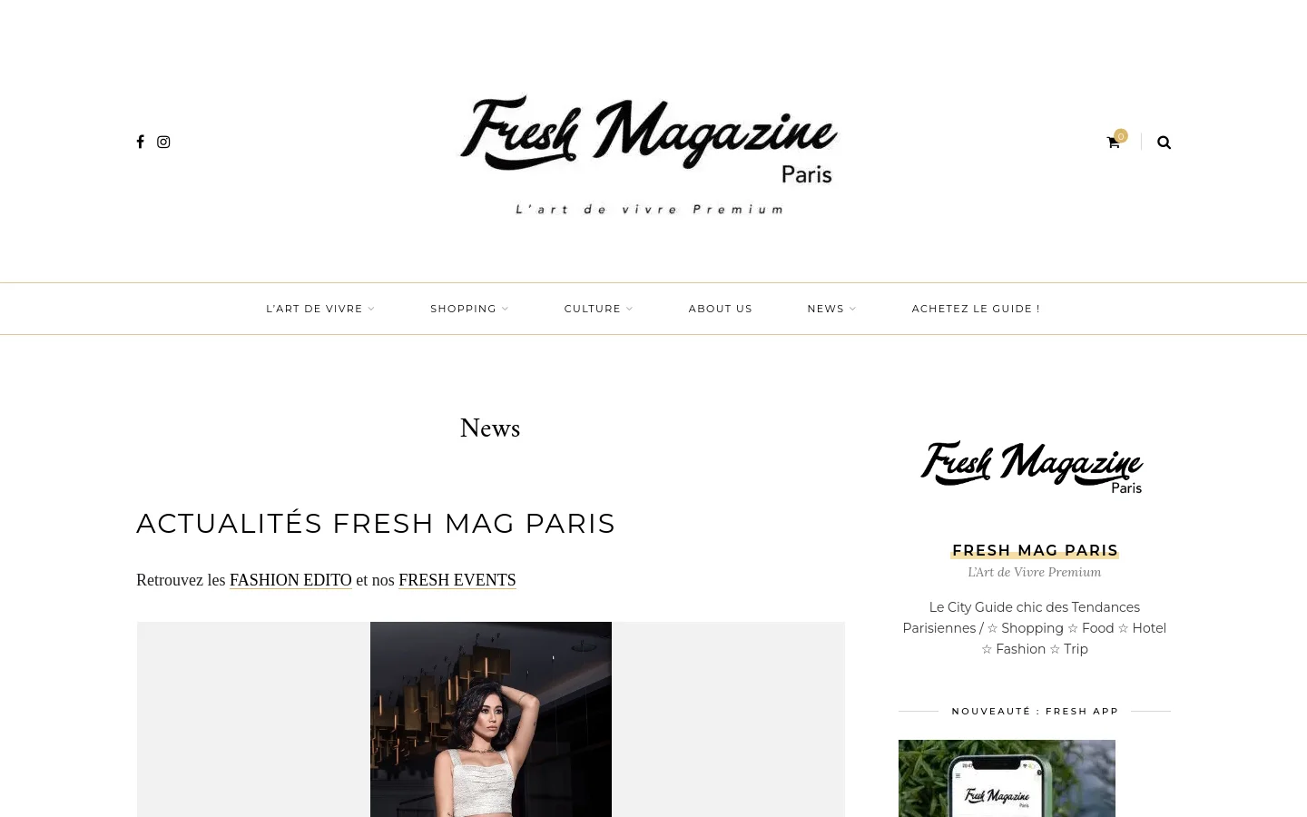 The desktop News page features a clean, minimalist white layout with the Fresh Magazine Paris logo centered at the top. A large headline reads 'ACTUALITÉS FRESH MAG PARIS' above a text description and a central image carousel displaying fashion photography. Navigation links and social media icons are spread across the header and footer.