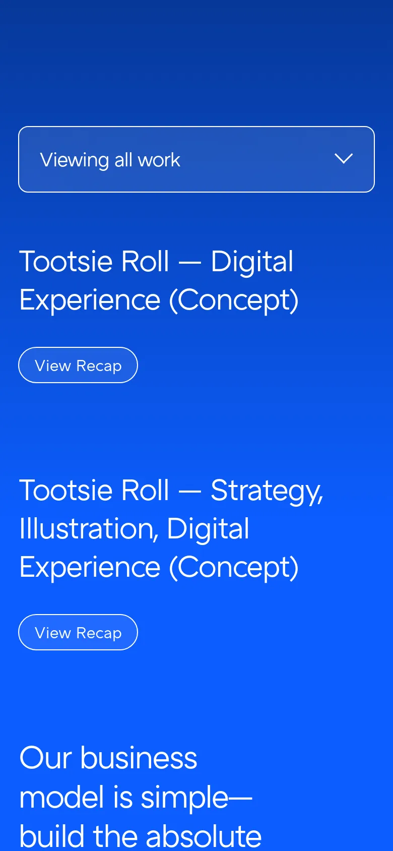 The mobile version maintains the bright blue background and white text but uses a condensed layout. The industry categories are presented in a multi-column list, and the primary navigation is likely tucked into a menu icon. The project sections feature large, legible headings and prominent 'View Recap' call-to-action buttons optimized for touch.