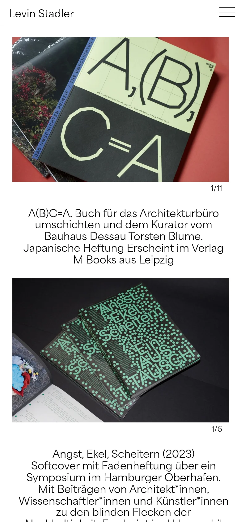 The mobile version maintains the minimalist white aesthetic but uses a condensed layout. The top navigation is replaced by a hamburger menu icon on the right, while the brand name 'Levin Stadler' remains on the left. The project images and text blocks are stacked vertically to fit the narrow screen width.