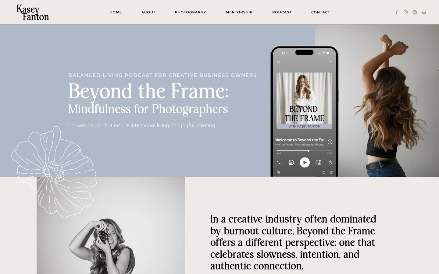 The desktop landing page features a minimalist design with a light blue and white color palette. A hero section displays the headline 'Beyond the Frame: Mindfulness for Photographers' next to a large image of a woman with her arms raised and a smartphone mockup showing the podcast interface. The navigation menu is at the top, and a large serif font is used for the body text below.