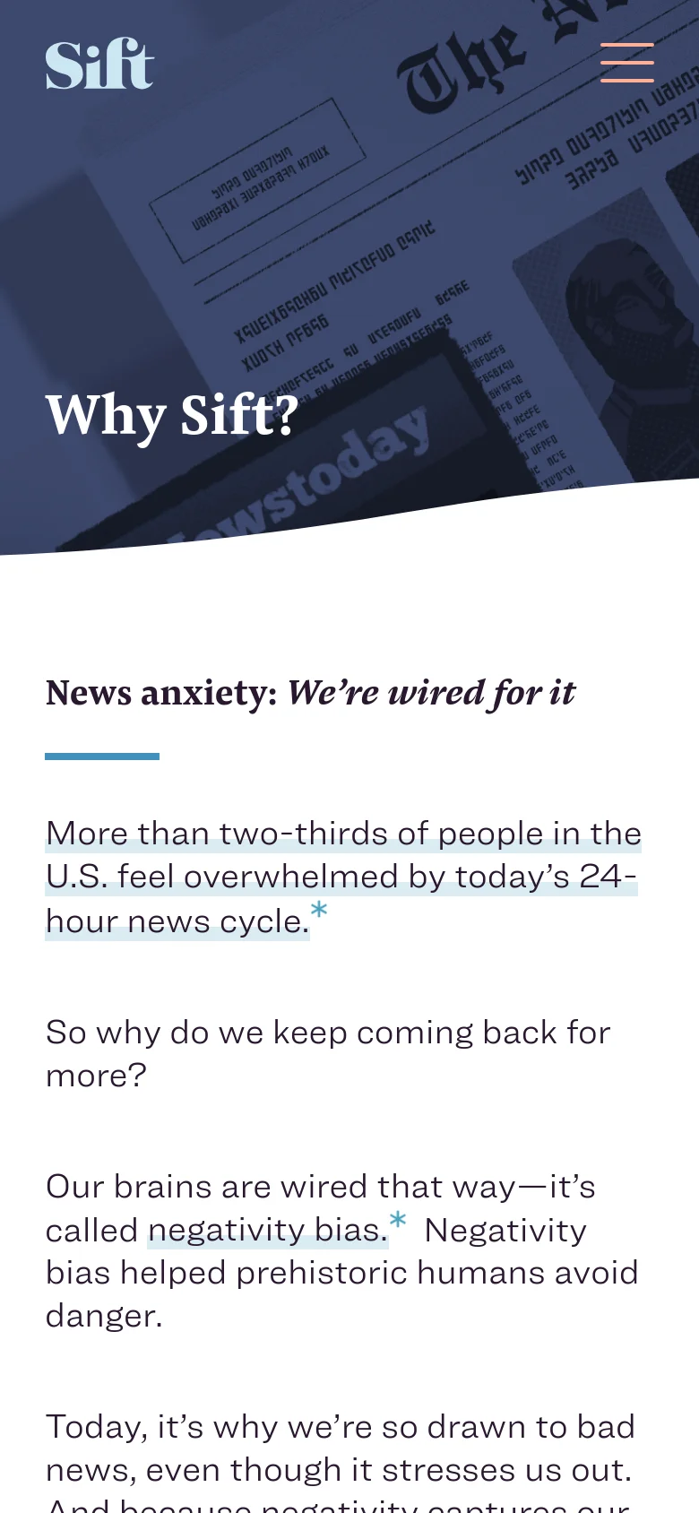 The mobile version simplifies the layout, replacing the top navigation with a hamburger menu icon next to the Sift logo. The hero section shows the 'Why Sift?' headline overlaid on a newspaper background, followed by a single-column text layout on a white background detailing news fatigue and psychological concepts.