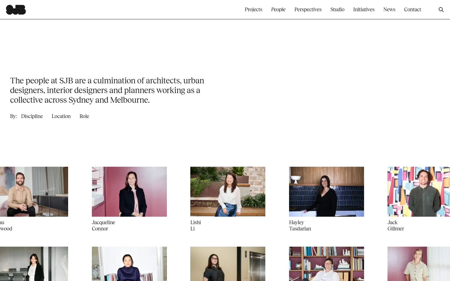 The desktop page features a clean, minimalist layout with a large serif headline introducing the SJB team. Below the headline, a filter menu allows users to sort by Discipline, Location, or Role, followed by a grid of professional portrait photographs of team members with their names underneath. The navigation menu is located at the top right, and the overall color palette is neutral with black text on a white background.