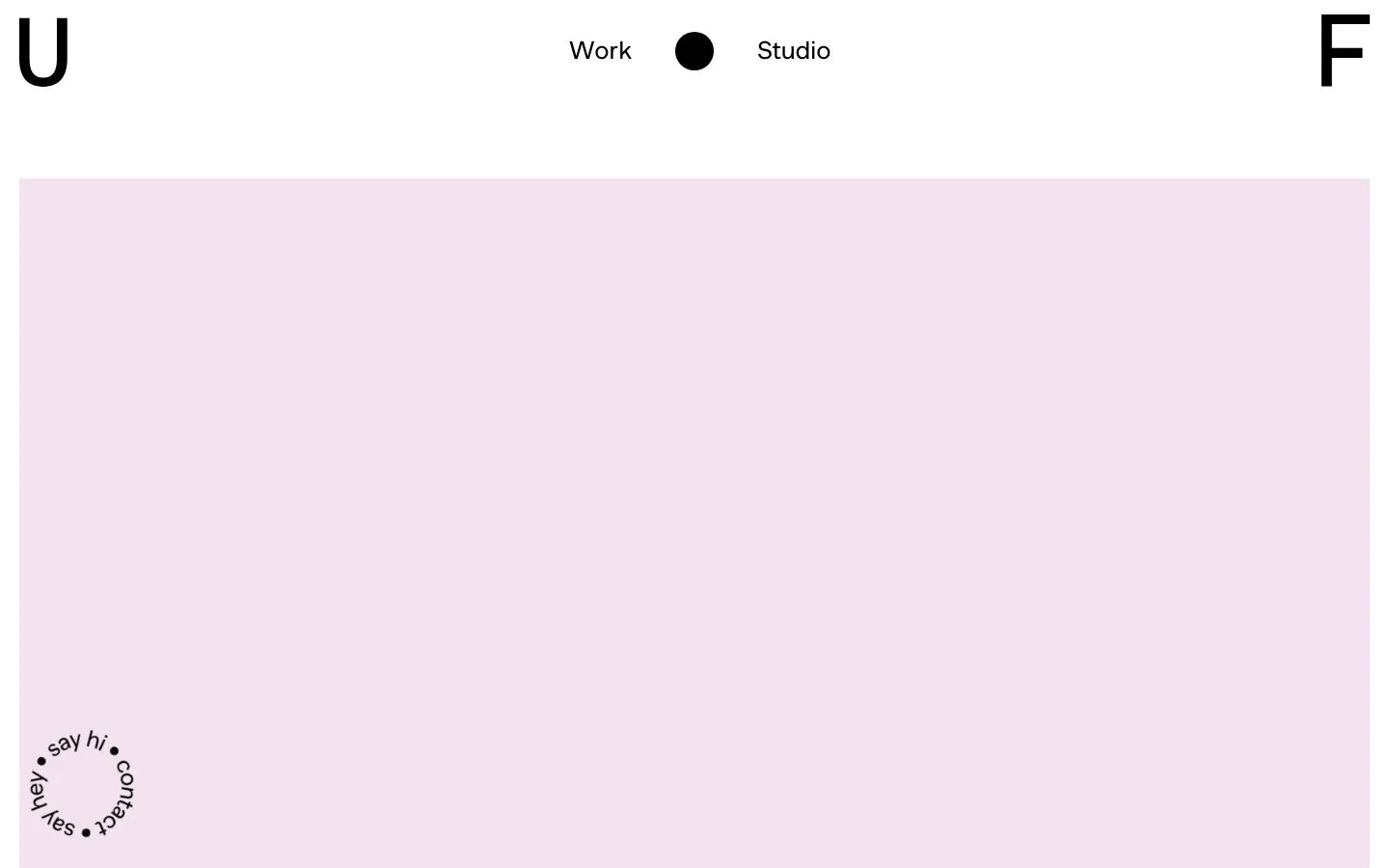 The Work page features a minimalist layout with a light pink background and large black typography. A grid of project entries includes a large hero image for 'Butter Baby' followed by a list of projects like 'Best of the Bone' and 'QuiteLike,' each paired with a descriptive headline and a large arrow icon. The navigation menu at the top contains the studio logo, 'Work,' a black circular icon, and 'Studio.'