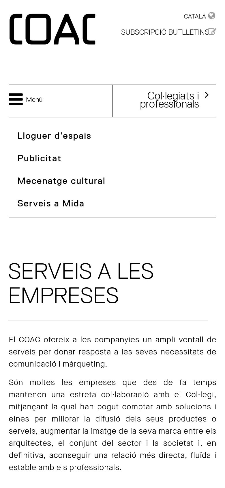 The mobile version simplifies the layout with a large COAC logo and a prominent hamburger menu button labeled 'Menú'. The navigation links for services like 'Lloguer d'espais' and 'Publicitat' are presented in a vertical list. The main heading 'SERVEIS A LES EMPRESES' is prominently displayed above the descriptive text, which spans the full width of the screen.