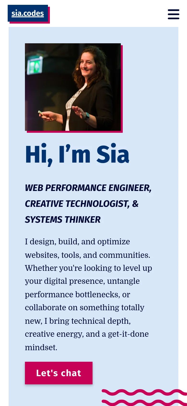 The mobile version features a single-column layout with the portrait of Sia positioned above the 'Hi, I'm Sia' headline. The light blue hero section contains the bio and a full-width magenta 'Let's chat' button, with a hamburger menu icon in the top right corner for navigation.