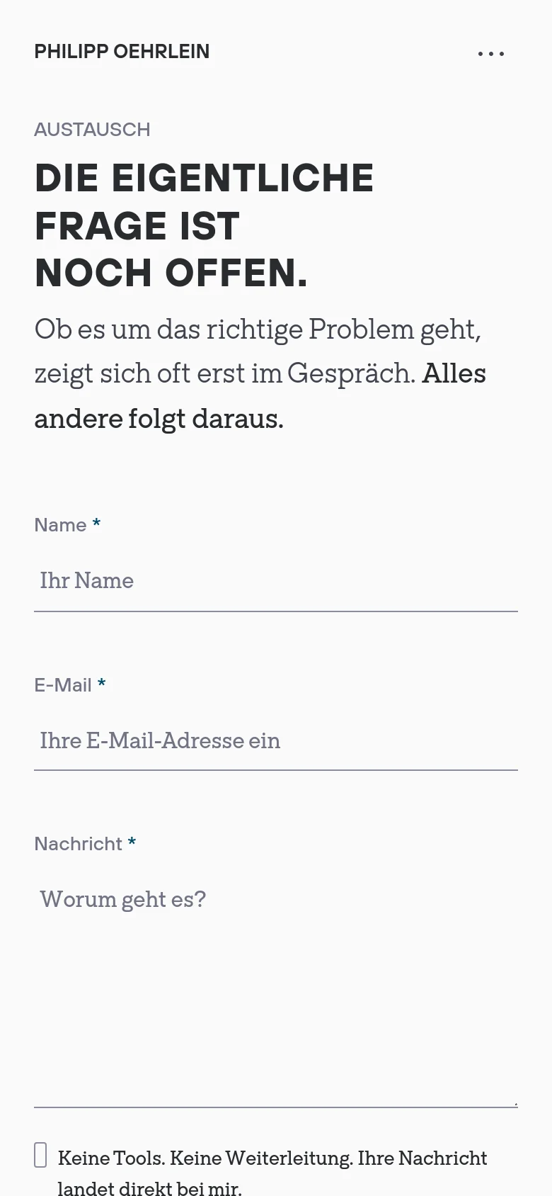 The mobile version presents a single-column vertical layout. The large headline and introductory text are at the top, followed by the contact form fields for Name, E-Mail, and Message. The sidebar information from the desktop version is removed or repositioned to flow vertically below the main content.