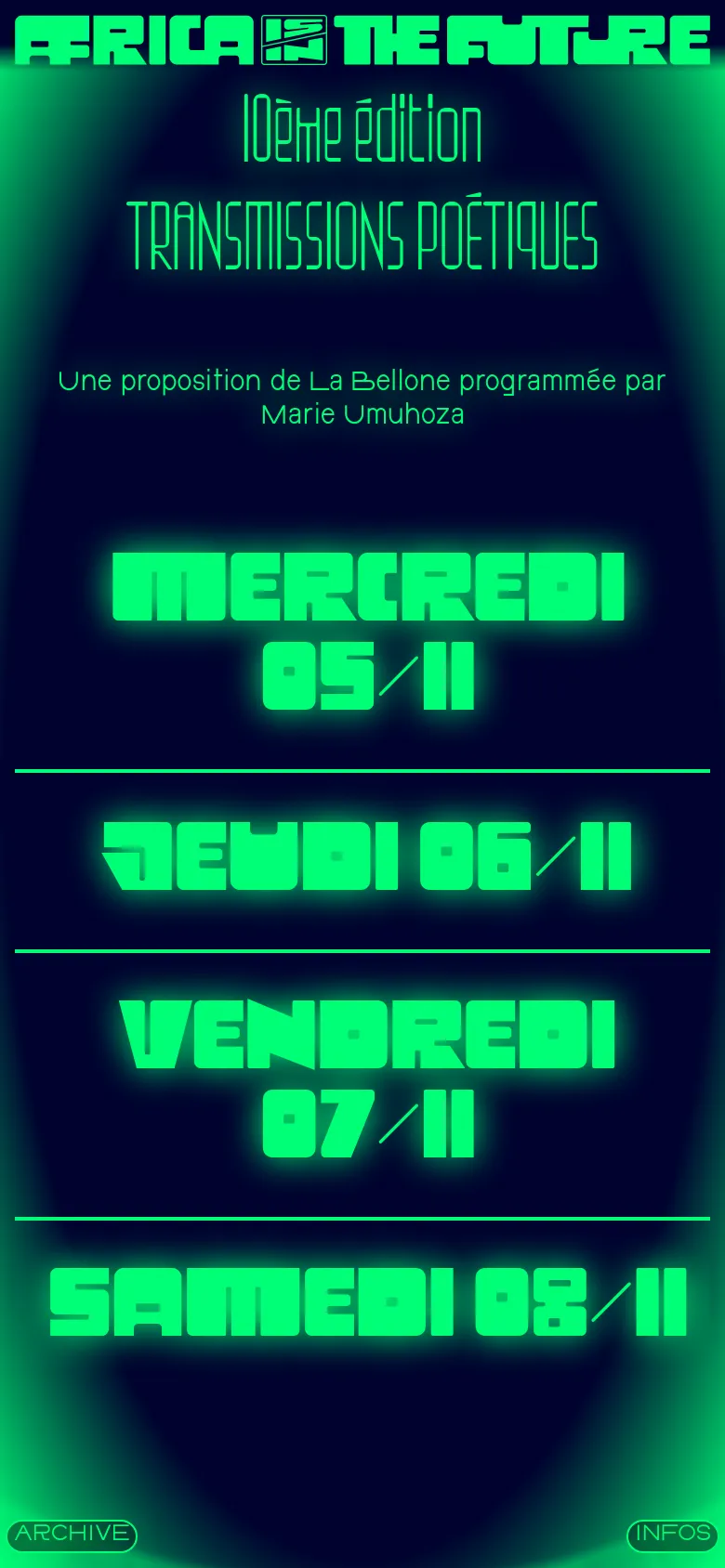 The mobile version maintains the dark theme and neon green aesthetic but uses a vertical, stacked layout. The large futuristic typography for the festival name and dates is centered to fit the narrow screen, and the navigation buttons for 'Archive' and 'Infos' are moved to the bottom corners.