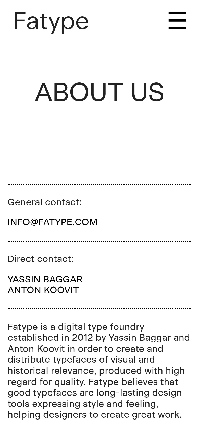 The mobile version simplifies the layout, replacing the top navigation bar with a large Fatype logo on the left and a black hamburger menu icon on the right. The 'ABOUT US' headline remains centered and prominent, followed by a vertically stacked contact section and company description on a plain white background.