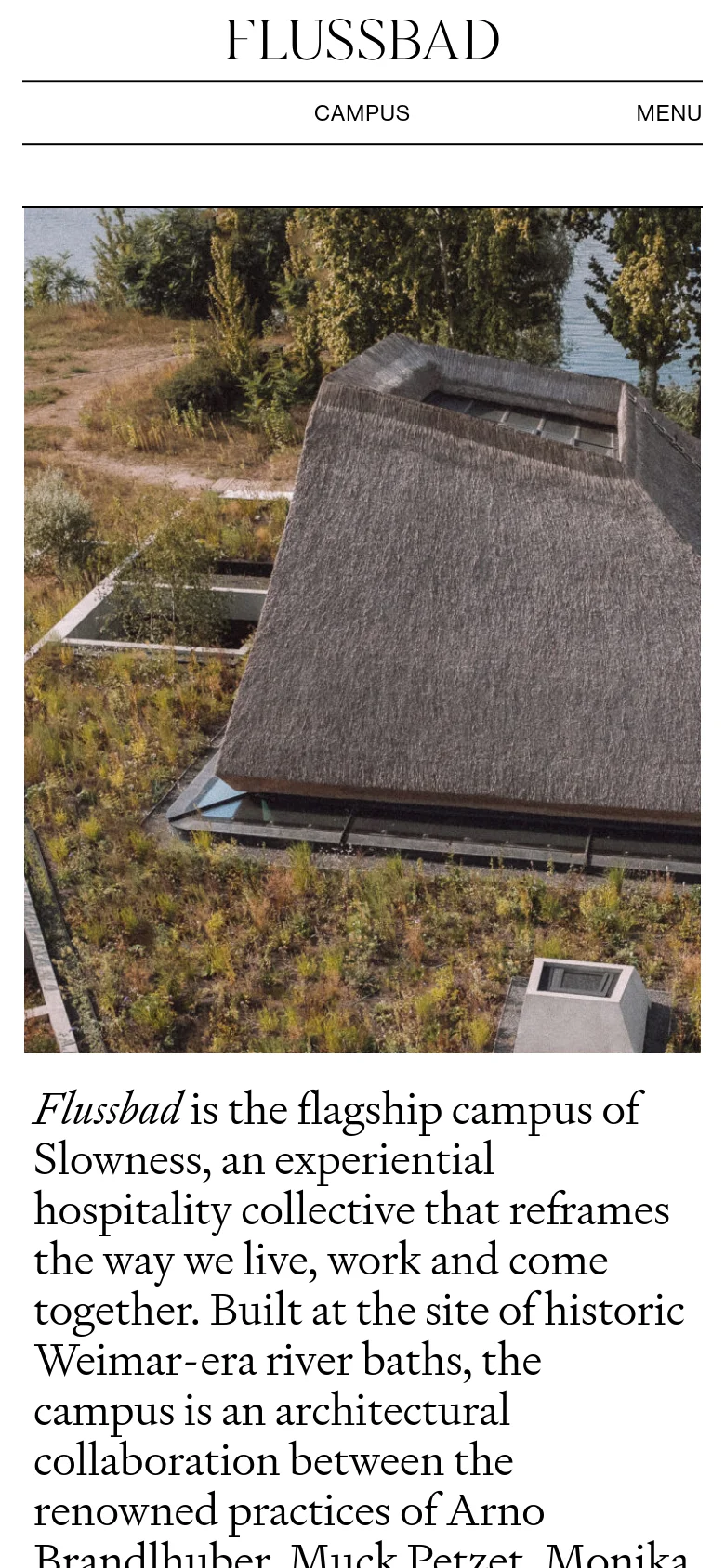 The mobile version simplifies the layout, removing the sub-navigation menu and focusing on the large hero image of the thatched-roof building. The header contains the 'FLUSSBAD' logo and a 'MENU' button, while the descriptive text about the campus appears directly below the image.