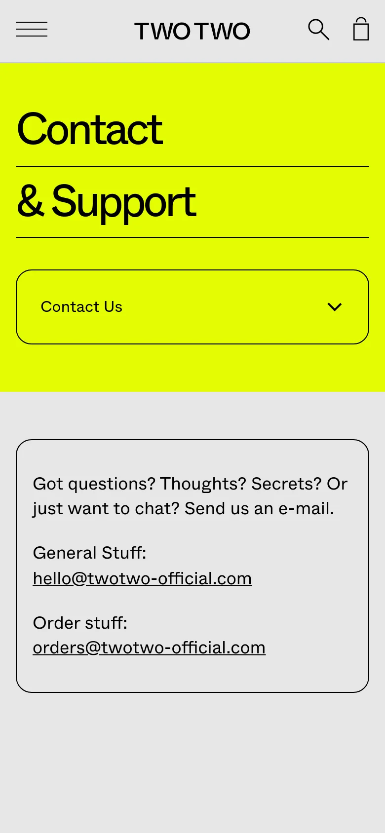 The mobile version uses a bright lime green hero section with stacked large black text for the 'Contact & Support' headline. The sidebar links are replaced by a single expandable dropdown menu labeled 'Contact Us', and the email contact information is displayed in a simplified list format below on a light grey background.