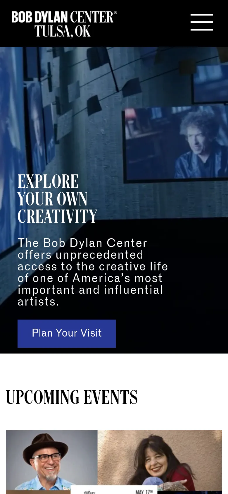 The mobile version uses a simplified layout with a dark header containing the Bob Dylan Center logo and a hamburger menu icon. The hero section displays the same atmospheric image and 'EXPLORE YOUR OWN CREATIVITY' text, but the navigation links are hidden within the menu. The 'UPCOMING EVENTS' section follows below, with content stacked vertically for a narrower screen.