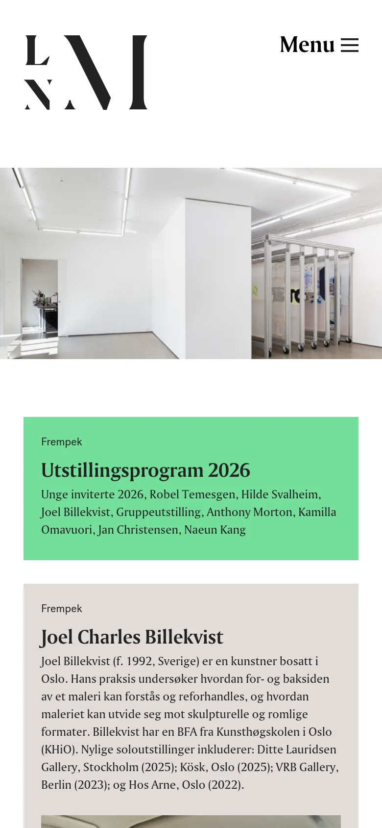 The mobile version simplifies the layout, replacing the top navigation menu with a 'Menu' hamburger icon next to the LNM logo. The large hero image of the white gallery space is scaled down to fit the narrow screen, and the content blocks, including the green 'Utstillingsprogram 2026' section, are stacked vertically for easy scrolling.