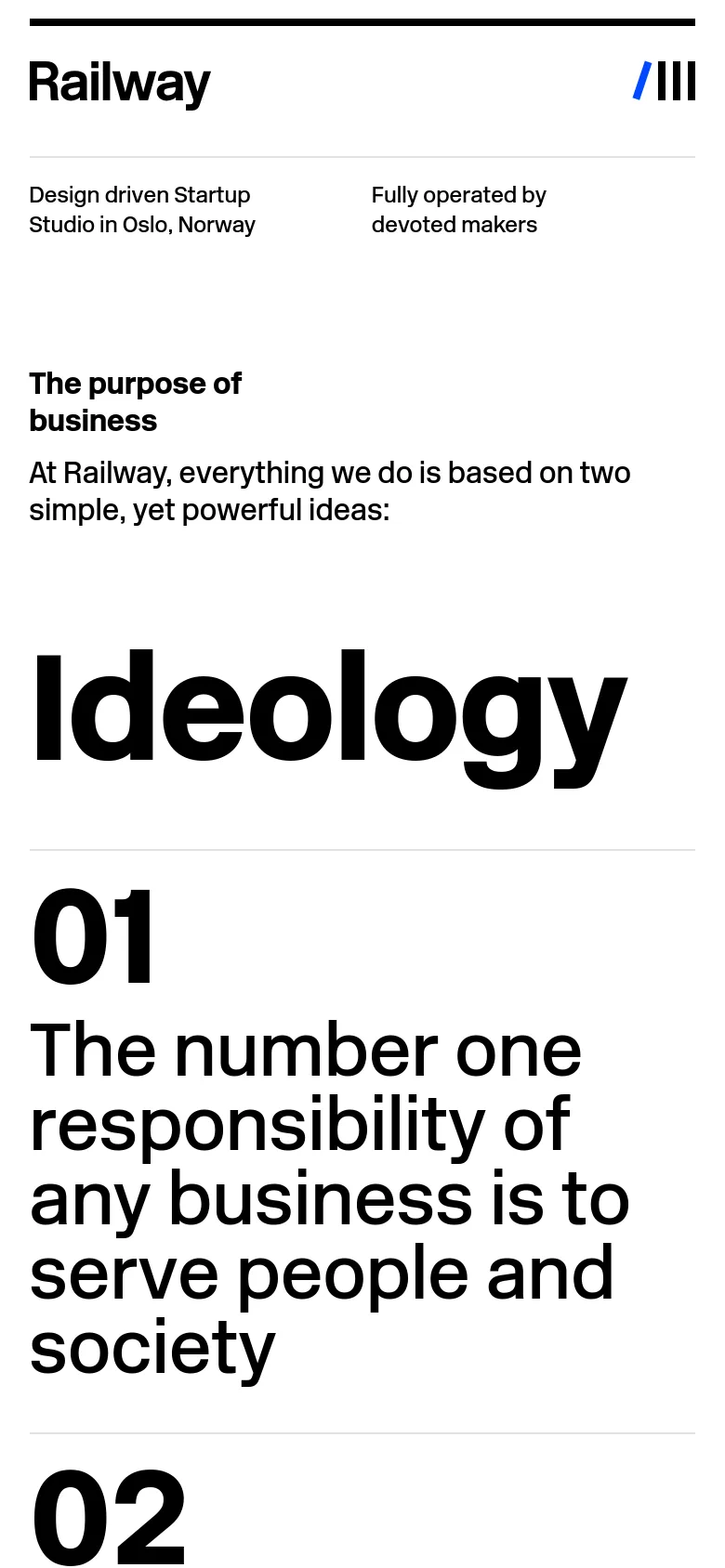 The mobile version maintains the minimalist black-on-white aesthetic but uses a vertical single-column layout. The navigation is condensed, and the large 'Ideology' headline and numbered principles are stacked vertically for easier scrolling on a small screen.