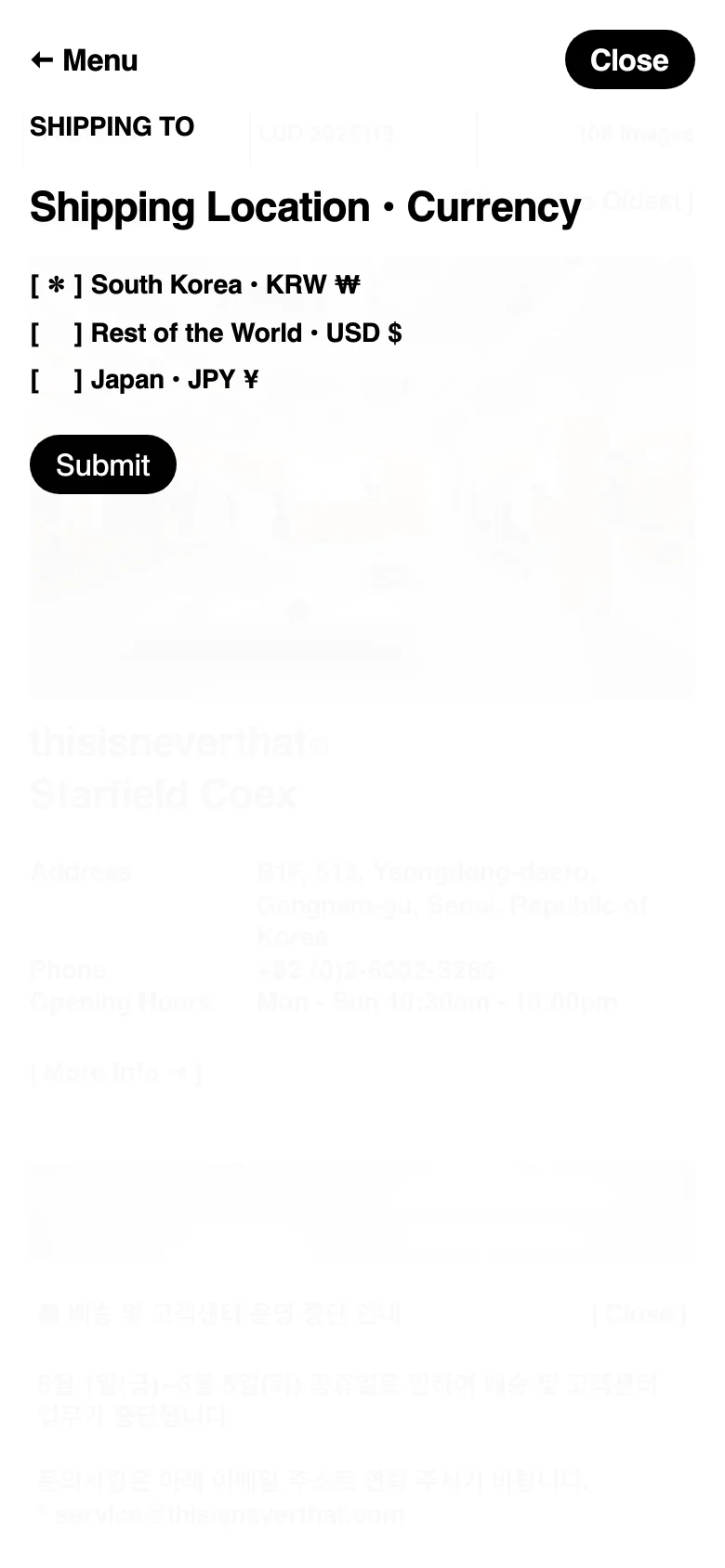The mobile version presents a simplified, vertically stacked layout optimized for smaller screens. The header features a prominent 'Menu' button and a 'Close' button, with the shipping location and currency selection options displayed prominently at the top. The store information is condensed to fit the narrow viewport.