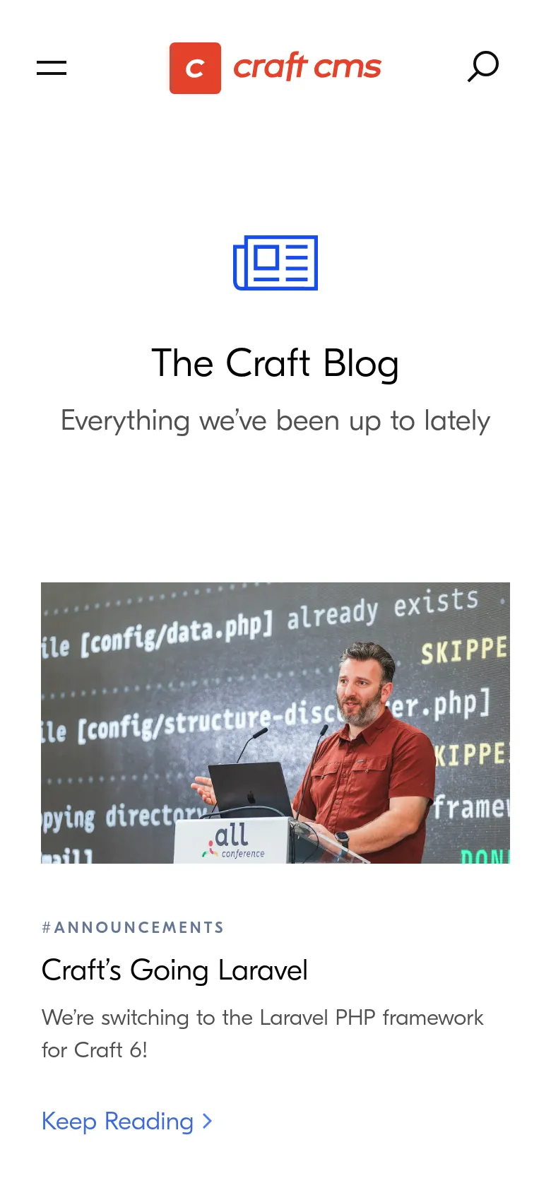 The mobile version of the blog page uses a single-column layout optimized for vertical scrolling. The top navigation is condensed into a hamburger menu icon next to the Craft CMS logo, with a search icon on the right. The hero section features the blog title and a large featured image for the 'Craft’s Going Laravel' article, followed by a 'Keep Reading' text link with a chevron.