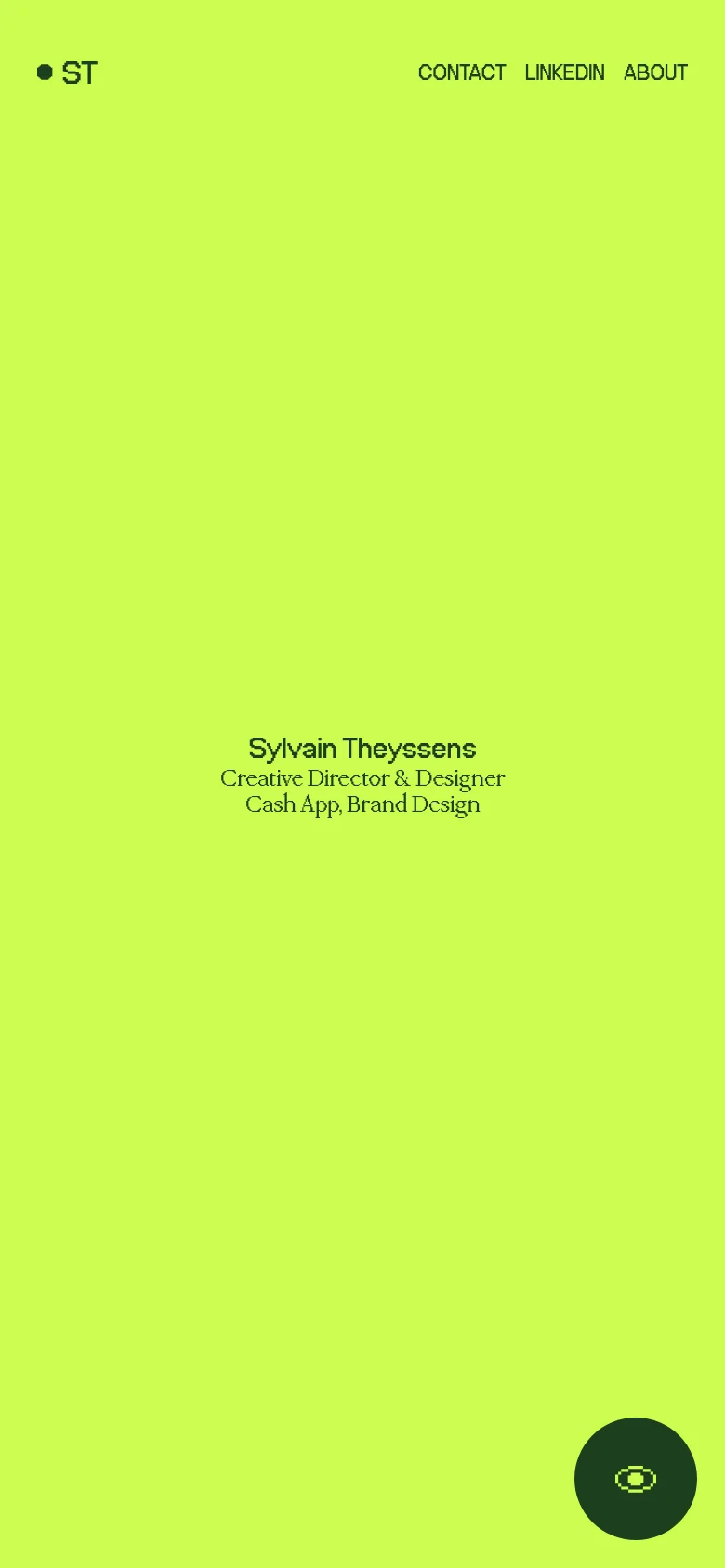 The mobile version maintains the lime green background and centered black typography for the name and professional title. The navigation links are moved to the top right, and a large dark green circular floating action button with an eye icon is positioned in the bottom right corner.
