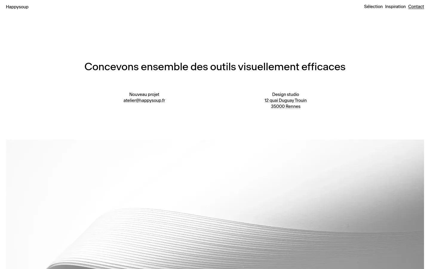 The desktop contact page features a minimalist white layout with a centered headline reading 'Concevons ensemble des outils visuellement efficaces'. Below the headline, contact information for new projects and the design studio address are displayed in two columns, followed by a large, abstract grayscale image of a curved, textured surface.