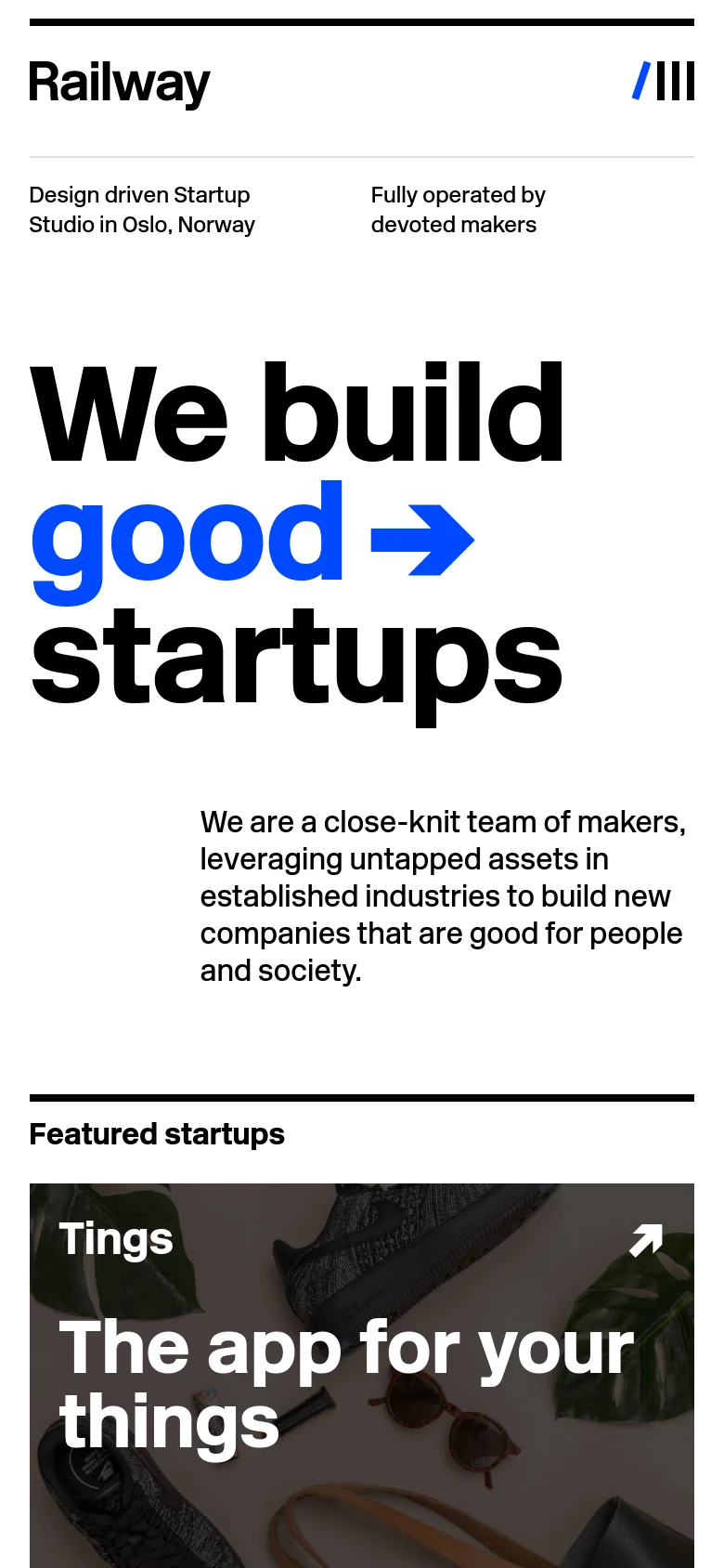 The mobile version presents a vertically stacked layout with the Railway logo and hamburger menu at the top. The large 'We build good startups' headline dominates the upper screen, followed by a centered descriptive paragraph. The 'Featured startups' section follows below, with the Tings startup card appearing as a full-width image with text overlay.