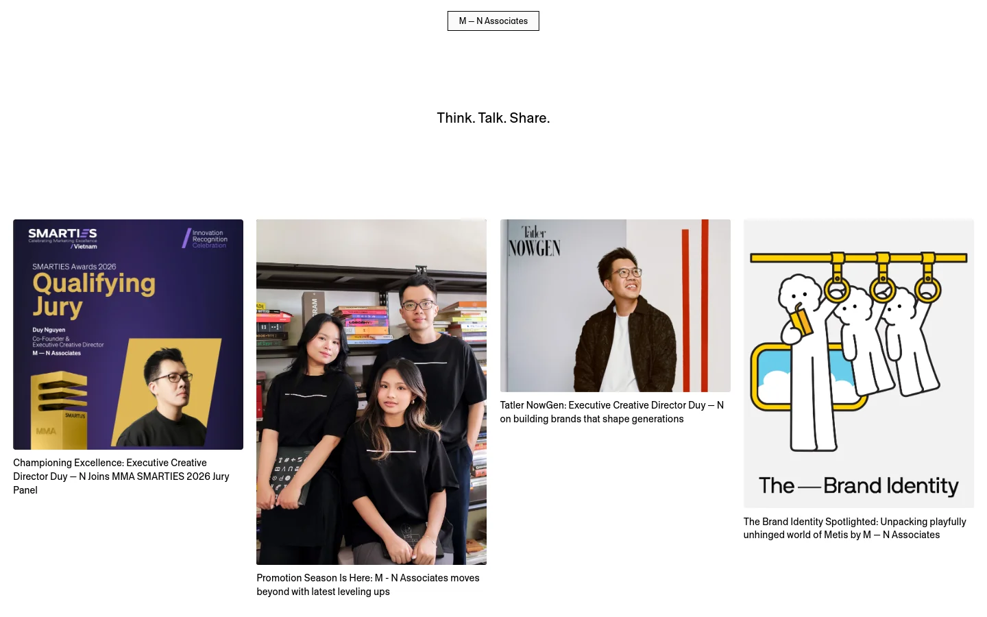 The Journal page features a minimalist white background with the headline 'Think. Talk. Share.' below the company name. A grid of articles displays large rectangular images paired with descriptive headlines, covering topics like awards, promotions, and brand identity projects.
