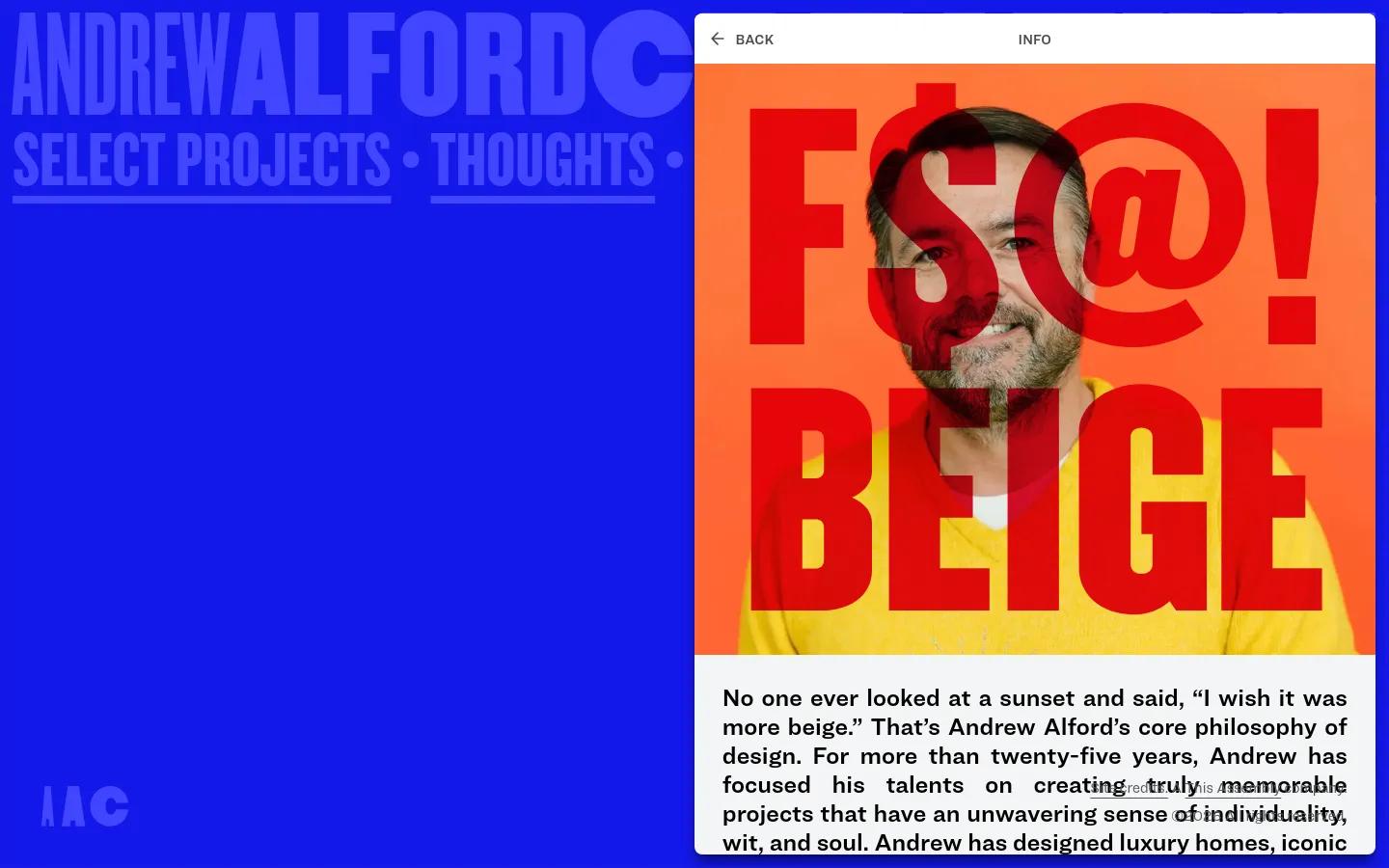 The desktop view features a split-screen layout with a vibrant blue left panel containing the text 'ANDREW ALFORD CREATIVE' and 'SELECT PROJECTS • THOUGHTS'. The right panel shows a large hero image of a smiling man overlaid with bold red text reading 'F$@! BEIGE' against an orange background, followed by a white text block with black serif typography.