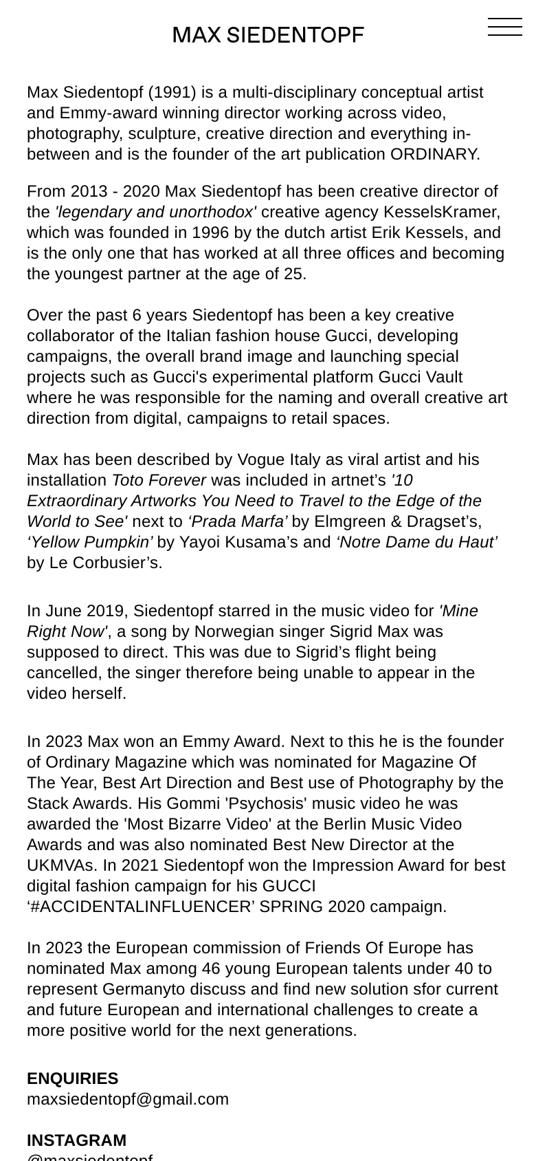 The mobile version maintains the minimalist white and black aesthetic but rearranges the layout for a vertical screen. The large header is replaced by a smaller 'MAX SIEDENTOPF' title with a hamburger menu icon in the top right. The biographical text flows in a single, narrow column optimized for vertical scrolling on a smartphone.
