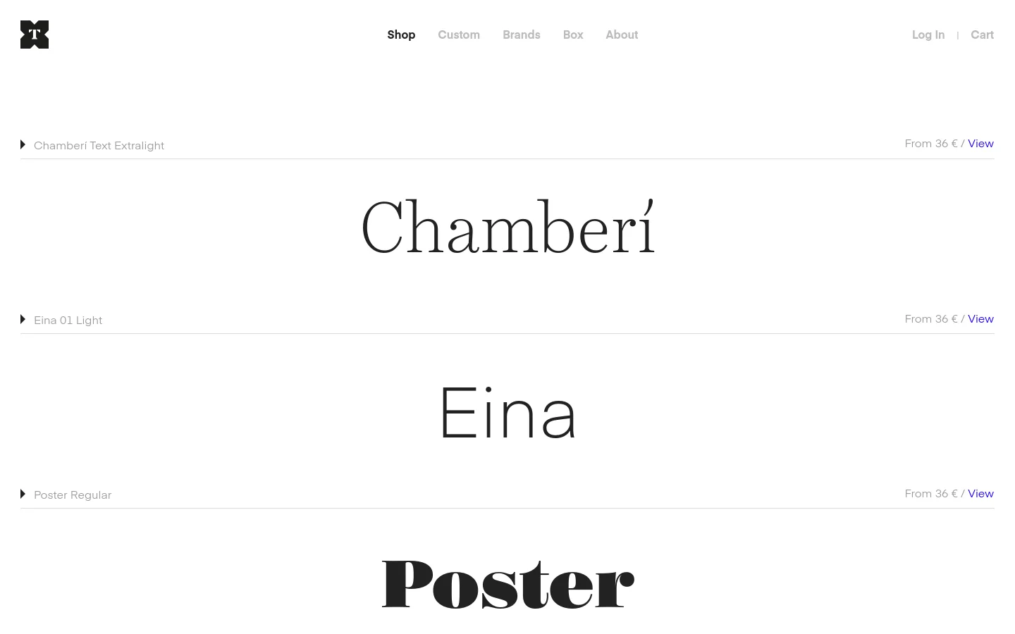 The desktop shop page features a minimalist white layout with a top navigation bar containing the logo, menu links, and login/cart options. The main content displays a vertical list of available fonts, such as Chamberí, Eina, and Poster, each shown with a large typographic preview, its name, price, and a 'View' link.