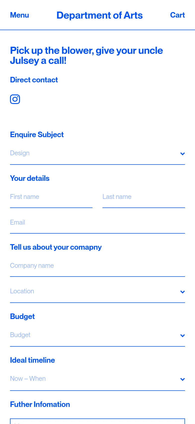 The mobile version presents a single-column vertical layout optimized for scrolling. The header contains 'Menu', 'Department of Arts', and 'Cart' links, followed by the main headline, an Instagram icon, and the full inquiry form stacked vertically with input fields and a blue 'Submit' button at the bottom.