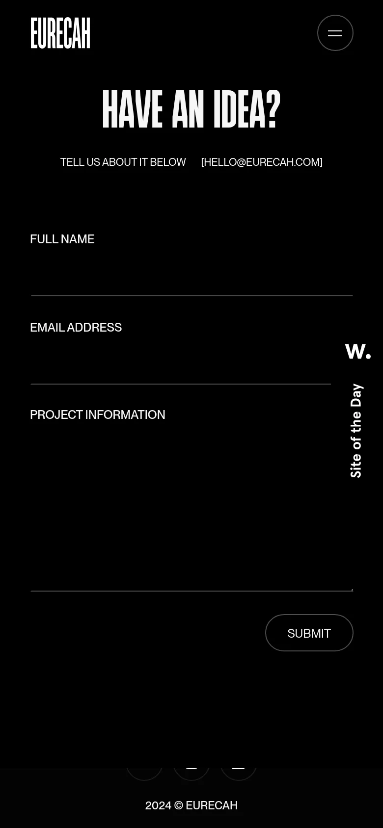 The mobile version maintains the black and white minimalist aesthetic but uses a centered layout. The large headline and contact form fields are stacked vertically, and the navigation menu is condensed into a hamburger icon at the top right.