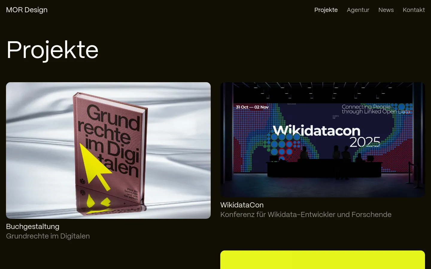 The desktop version of the 'Projekte' page features a dark background with a large white 'Projekte' headline. Below, a grid layout displays project cards, including a book design titled 'Grundrechte im Digitalen' and a conference project titled 'WikidataCon', each with a large image and descriptive text. A navigation menu is located at the top right with links for Projekte, Agentur, News, and Kontakt.
