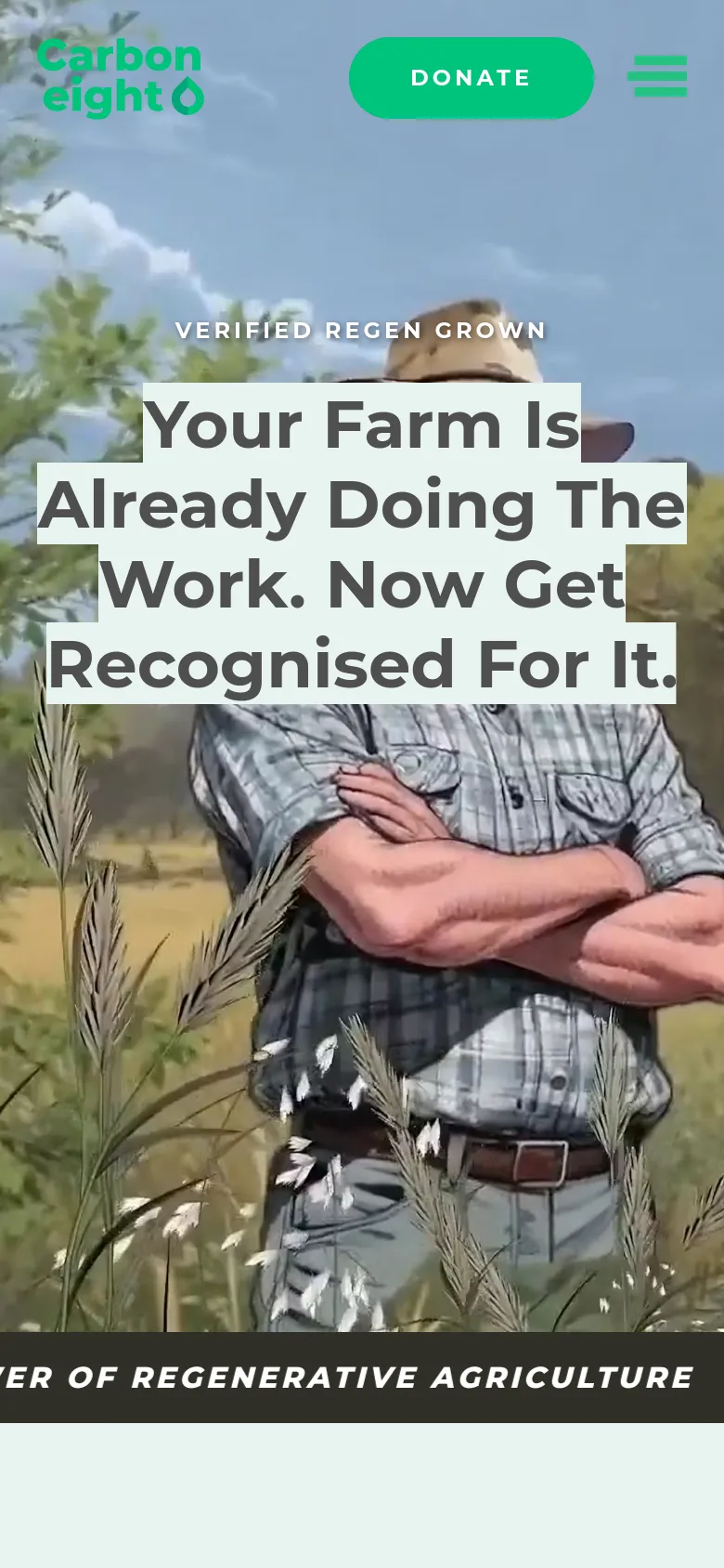 The mobile version presents a vertically stacked layout with the hero image of the farmer and pasture filling the screen. The headline is centered and broken into multiple lines for readability, and the navigation menu is condensed into a hamburger icon next to a prominent green 'Donate' button.