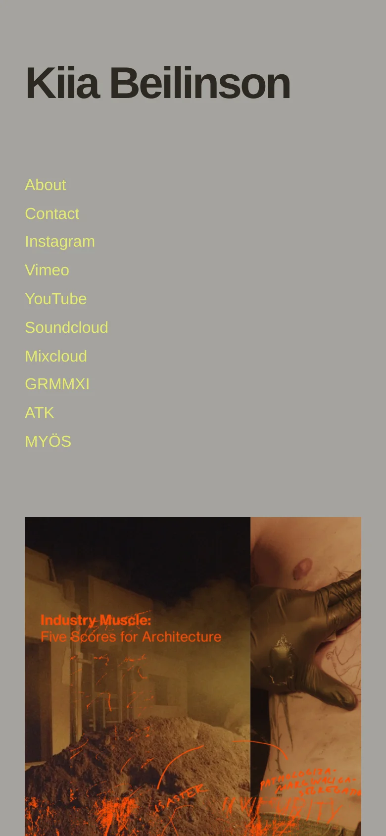 The mobile version uses a single-column layout with the name Kiia Beilinson centered at the top in large dark text. Below the name, the yellow navigation links are stacked vertically, followed by the large 'Industry Muscle' image which spans the full width of the screen.