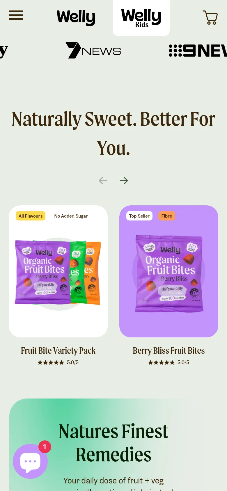 The mobile version presents a vertically stacked layout on a light background, starting with the Welly and Welly Kids logos and a hamburger menu. The headline 'Naturally Sweet. Better For You.' is centered, followed by large, single-column product cards for Welly Organic Fruit Bites. The color palette remains bright and playful, transitioning from the product cards into a teal section at the bottom.