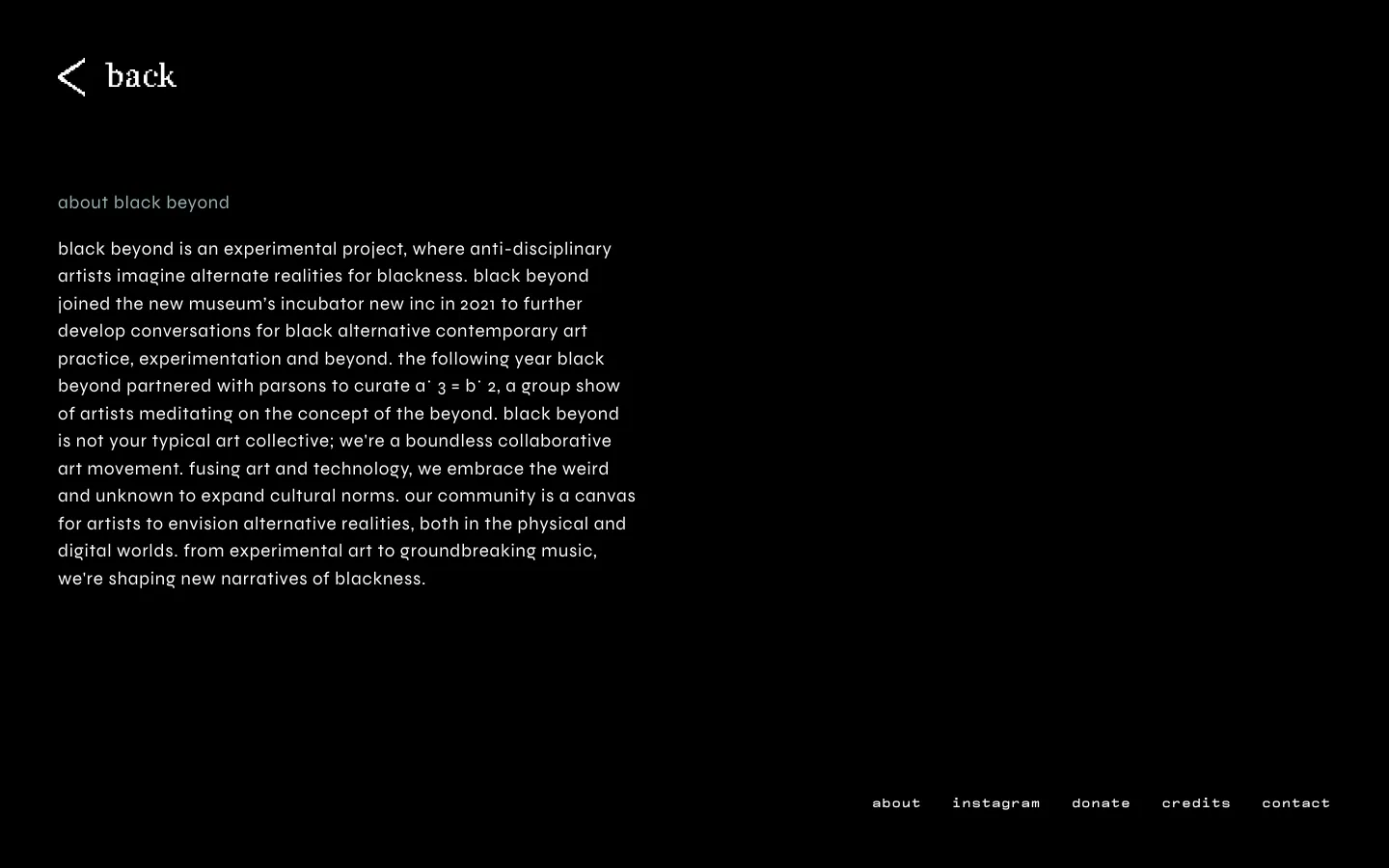 The desktop About page features a minimalist black background with white text. A 'back' arrow link is at the top left, followed by a heading 'about black beyond' and several paragraphs of descriptive text. A footer at the bottom contains text links for about, instagram, donate, credits, and contact.