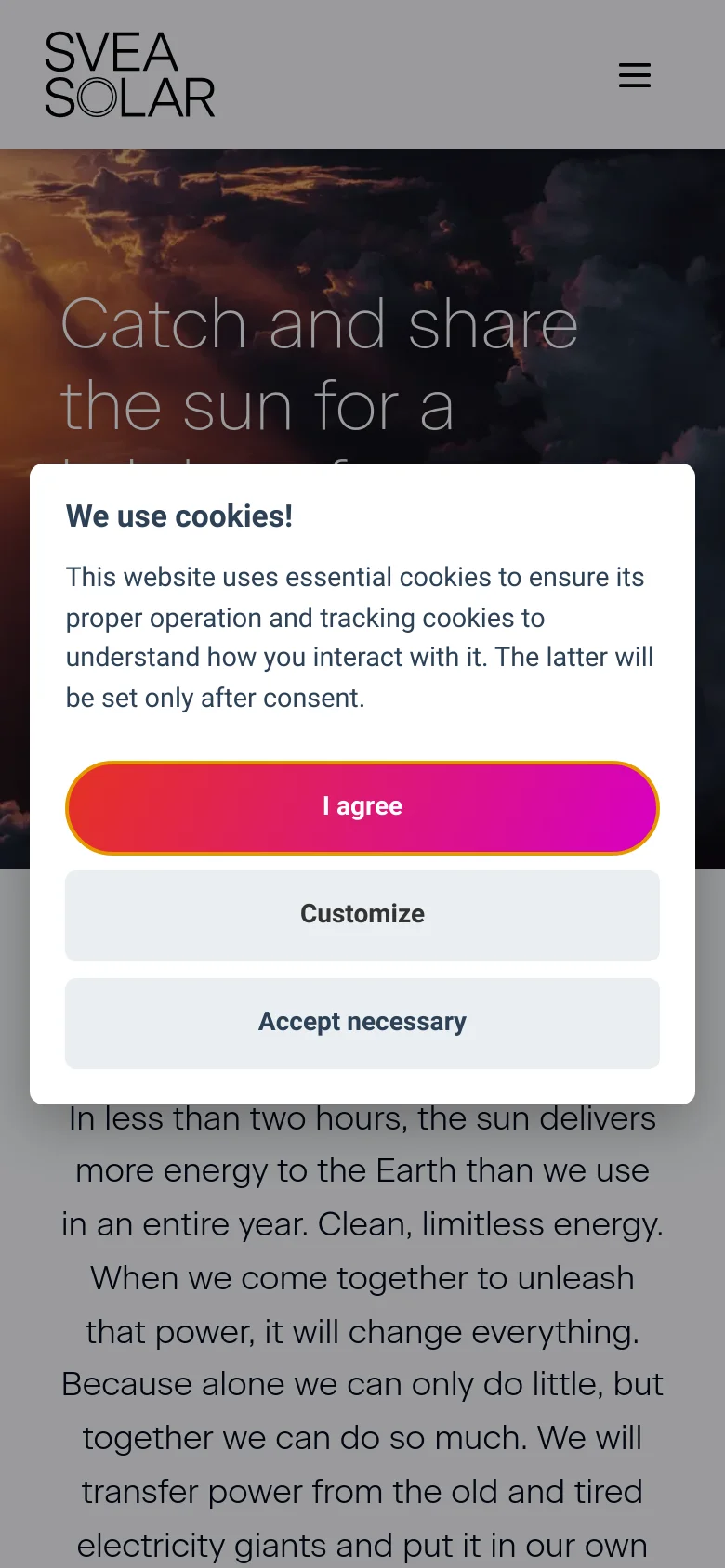 The mobile version uses a vertical layout with a condensed hamburger menu in the top right and the Svea Solar logo on the left. The hero image of the sunset sky is scaled down, and a cookie consent pop-up overlay covers the center of the screen with bright pink and light grey buttons. Text content is stacked vertically for easier scrolling on a narrow screen.