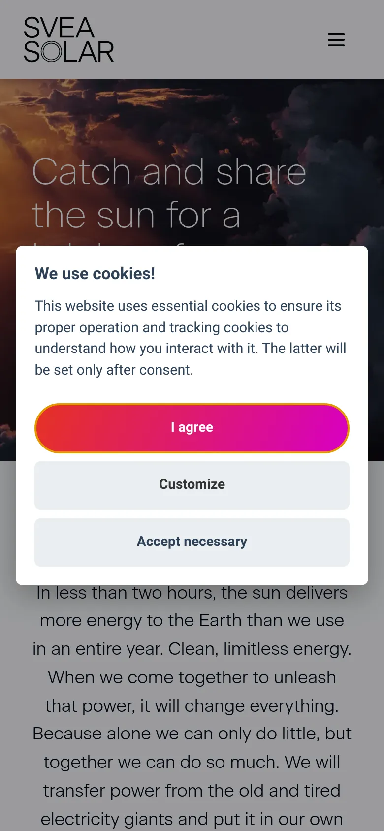 The mobile version uses a vertical layout with a condensed hamburger menu in the top right and the Svea Solar logo on the left. The hero image of the sunset sky is scaled down, and a cookie consent pop-up overlay covers the center of the screen with bright pink and light grey buttons. Text content is stacked vertically for easier scrolling on a narrow screen.