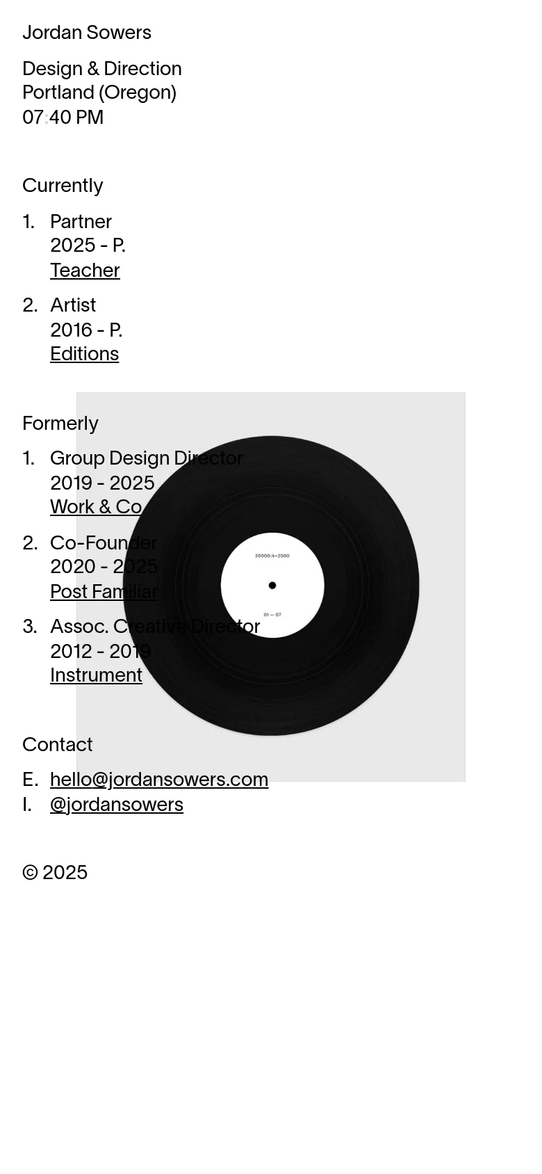 The mobile version presents a single-column vertical layout with the name and title at the top, followed by text-based lists for professional history and contact information. The large vinyl record hero image is repositioned below the initial text content, maintaining the minimalist aesthetic.