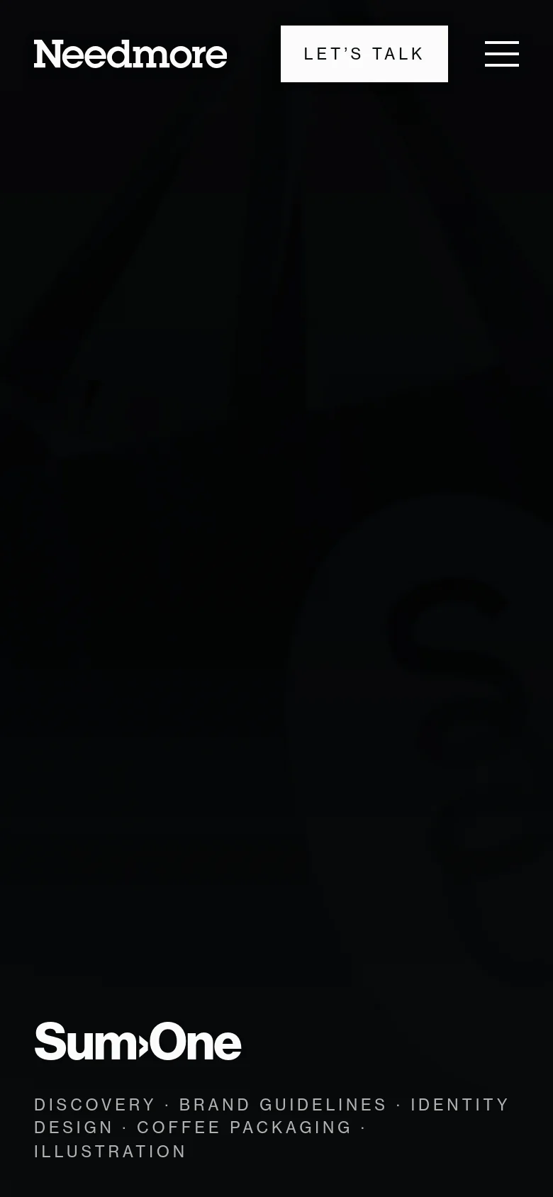The mobile version shows a darkened, vertically oriented version of the hero image with the Needmore logo and 'LET'S TALK' button at the top. The Sum›One logo and project service tags are positioned at the bottom of the screen against a dark background.