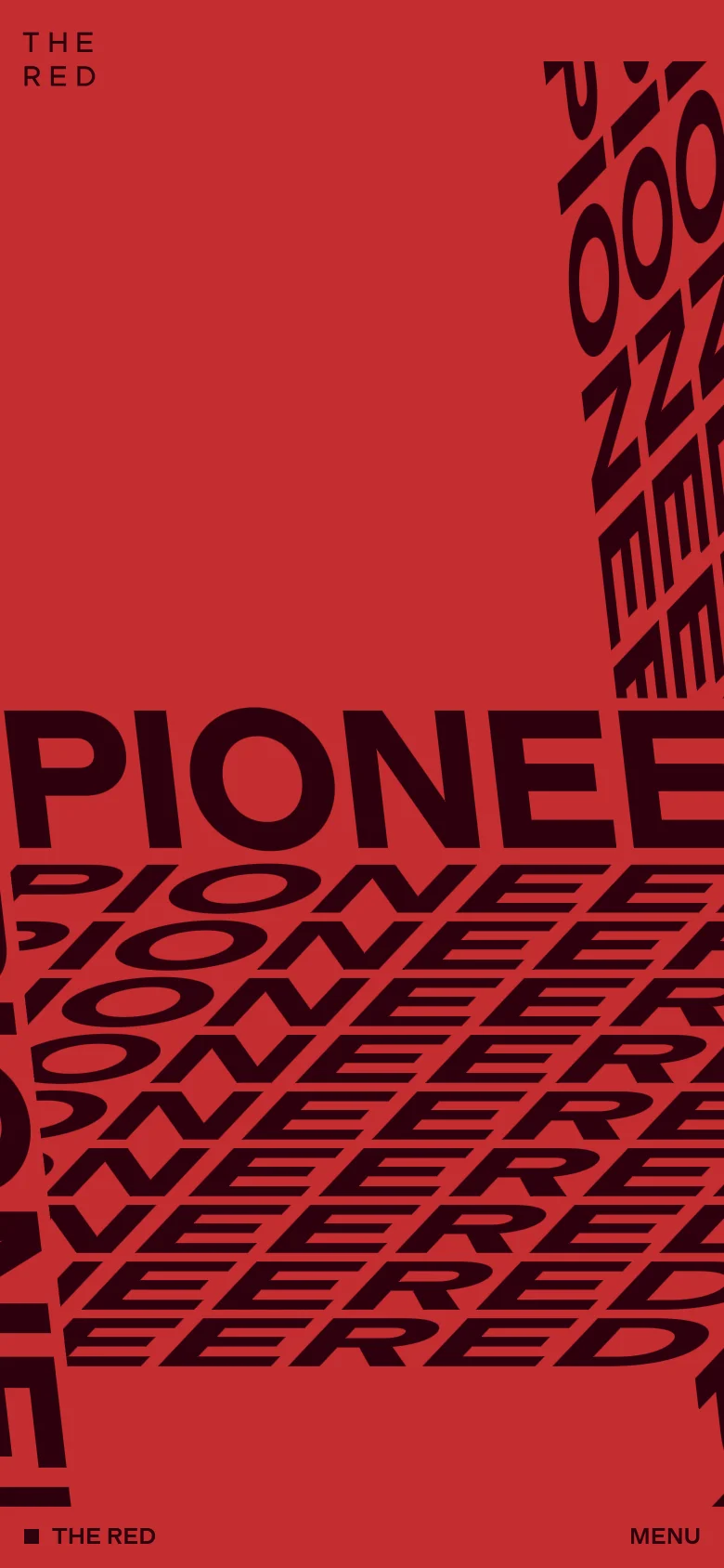 The mobile version maintains the high-contrast red and dark theme but optimizes the layout for a vertical screen. The large 'PIONEERED' text is reframed and cropped to fit the narrow aspect ratio, emphasizing the repeating typographic pattern. The bottom navigation remains consistent with 'THE RED' and 'MENU' links.