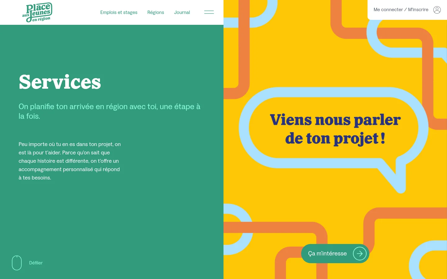 The desktop version features a split-screen hero section with a teal left side containing the headline 'Services' and a descriptive paragraph, and a bright yellow right side with a large speech bubble graphic. A navigation bar at the top includes links for jobs, regions, and a journal, alongside a login button. A primary call-to-action button labeled 'Ça m'intéresse' is located at the bottom right.