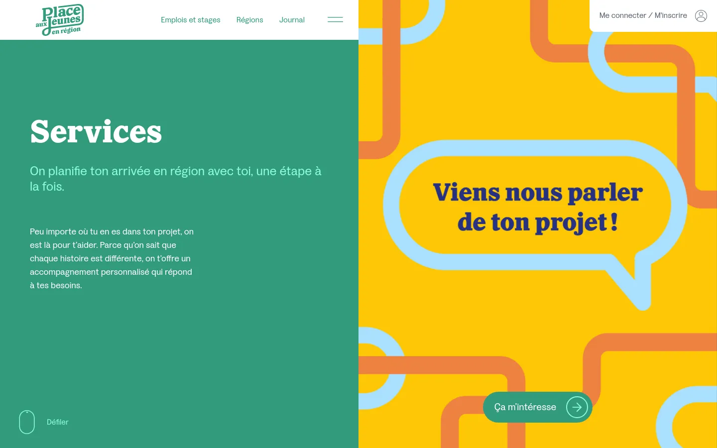 The desktop version features a split-screen hero section with a teal left side containing the headline 'Services' and a descriptive paragraph, and a bright yellow right side with a large speech bubble graphic. A navigation bar at the top includes links for jobs, regions, and a journal, alongside a login button. A primary call-to-action button labeled 'Ça m'intéresse' is located at the bottom right.