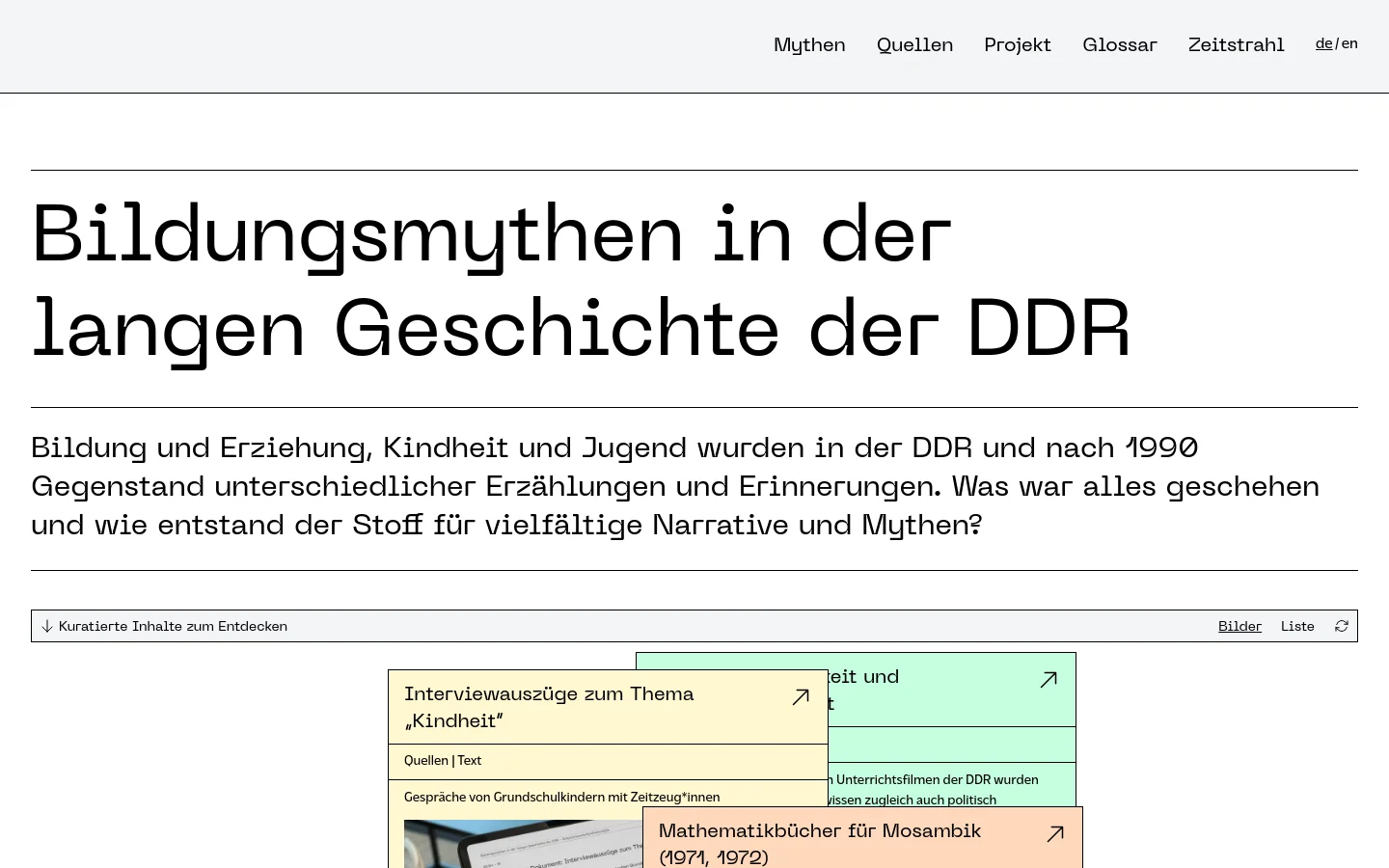 The desktop homepage features a minimalist white background with large, black sans-serif typography. A hero section displays the main headline about educational myths in the GDR, followed by a curated list of content cards organized in a grid or list format. A top navigation bar includes links for Myths, Sources, Project, Glossary, and language selection.