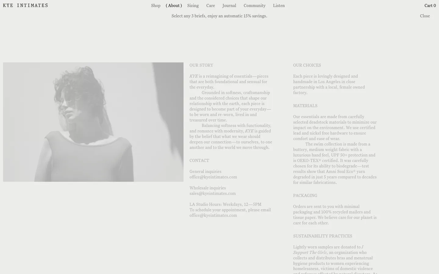 The desktop About page features a minimalist design with a large, black-and-white hero image of a woman at the top. Below the image, the page uses a two-column layout with 'Our Story' text on the left and sections like 'Our Choices,' 'Materials,' and 'Packaging' on the right. The color palette is neutral with black text on an off-white background, and the navigation menu is centered at the top.
