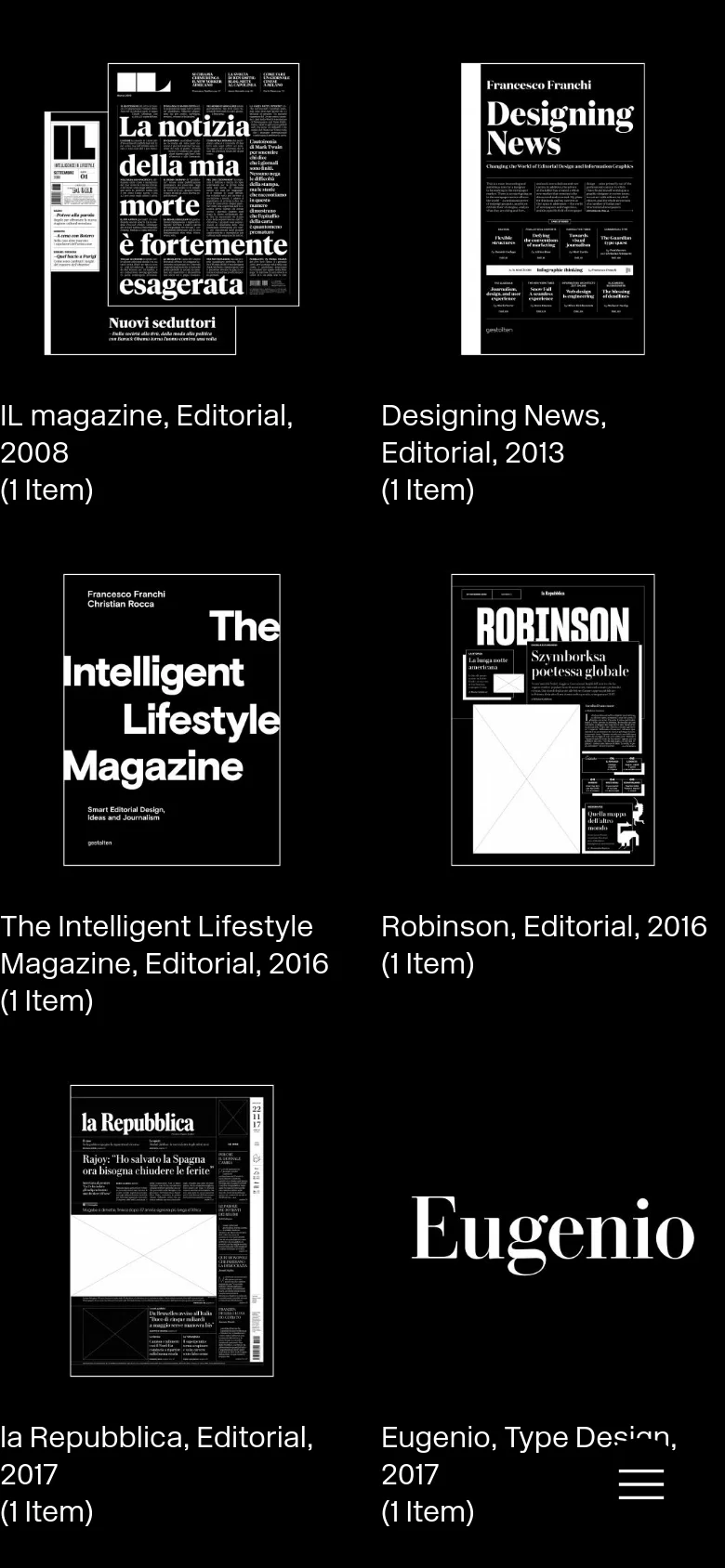 The mobile version maintains the black background and portfolio grid but collapses the layout into a single vertical column. The navigation menu is hidden behind a hamburger icon in the bottom right corner, and the text and images are scaled to fit the narrow screen width.
